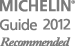 Michelin Guide 2012 Recommended